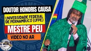 Doutor Honoris Causa ao Mestre Peu