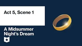 A Midsummer Night's Dream by William Shakespeare | Act 5, Scene 1