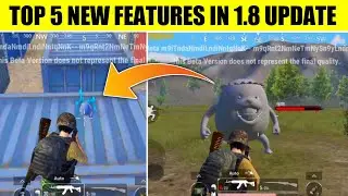 😲TOP 5 AMAZING FEATURES IN 1.8 UPDATE | BGMI 1.8 UPDATE FEATURES | PUBG MOBILE 1.8 UPDATE FEATURES