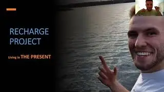 RECHARGE PROJECT