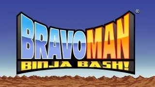 Bravoman: Binja Bash! - Universal - HD Gameplay Trailer