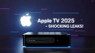 Apple TV 2025 &ndash; Shocking Leaks Revealed About Apple&rsquo;s Next Big Upgrade!
