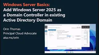 Add New Windows Server 2025 Domain Controller to an Existing Active Directory Domain