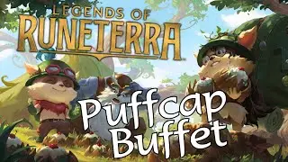 Puffcap Buffet | Legends of Runeterra
