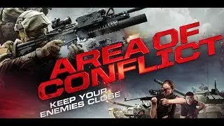 AREA OF CONFLICT - Official Trailer