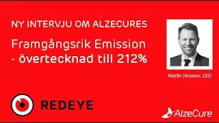 Intervju om AlzeCures framg&aring;ngsrika emission - &ouml;vertecknad till 212%
