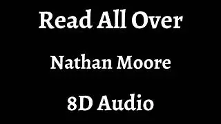 {Read All Over} 8D Audio - YouTube 8D Library