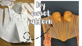 DIY: How to Draft a Corset bustier Pattern with a three part Cup
