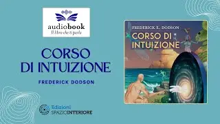 Audiolibro CORSO DI INTUIZIONE di Frederick Dodson