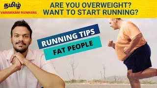 Running tips for Fat people and how to running Easy? | walking or Running?