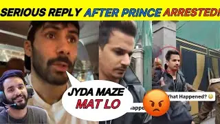 🔥 Prince Narula Arrested? 😱 Friend Ka Serious Reply | Fukra Destroy Moment!