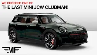 We've Ordered One of the Last Clubman JCWs!