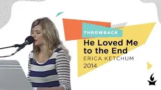 He Loved Me to the End -- The Prayer Room Live Throwback Moment