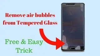 How to Remove Halo Effect From Screen Protector | Remove Air From Tempered Glass