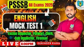 PSSSB Patwari, Excise Inspector, Clerk, SI 2025 Exam Preparation | Surinder Rana | Pratap Academy