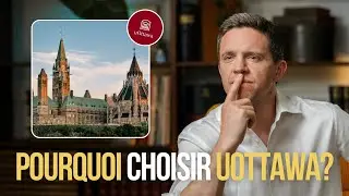 TOUT savoir sur l'Université d'Ottawa : programmes, admission, bourses, etc.!