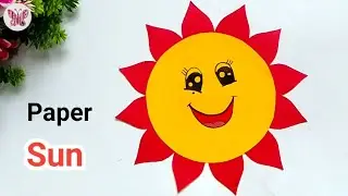DIY Paper Sun Craft | Easy Sun Craft for Kids | School Project Idea