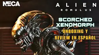 NECA Scorched Xenomorph UNBOXING y REVIEW en ESPA&Ntilde;OL 