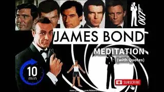 JAMES BOND MEDITATION for Inner Intelligence