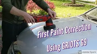 First Time Paint Correction Great Results Griots G9 and 3D Speed. For Beginners Process and Products