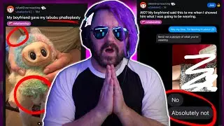 💔bf gave labubu PHALLOPLASTY???😭 😭 || r/AmiOverreacting