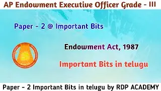 Endowment Act, 1987 Important Bits || Important Bits in Paper - 2