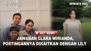 Jawaban Clara Wirianda Selebgram Medan, Postingannya Ini Dikaitkan dengan Lily Anak Raffi dan Nagita