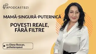 Mama singură &icirc;n secolul XXI: responsabilități, epuizare și nevoia de iubire, la PodcastBZI