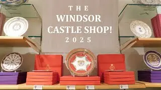 Windsor Castle Shop Tour! (2025) *OFFICIAL ROYAL FAMILY SOUVENIRS*