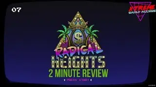 Radical Heights 2 minute review