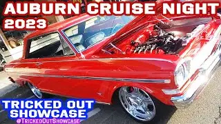 Auburn CA Cruise Night | 2023 August 11th | Hot Rods, Muscle Cars, & more