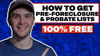 How To Get Pre-Foreclosure & Probate List for FREE! (2026) | Wholesaling Real Estate
