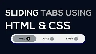 Tab Sliding animation Using HTML & CSS Only | HTML Menu Tab Sliding
