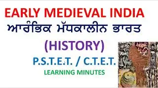 Early Medieval India &ndash; A Brief History/pstet/ctet