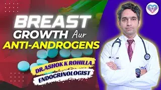 Breast growth ke liye kya accha hai anti-androgen kya hai ? spironolactone ya leuprolide ?