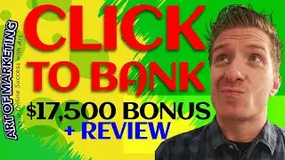 Click To Bank Review 👆Demo👆$17,500 Bonus👆 Click To Bank Review 👆👆👆