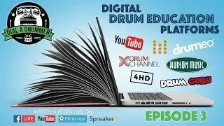 Ep. 3: Digital Drum Learning Platforms & Rob Wallis