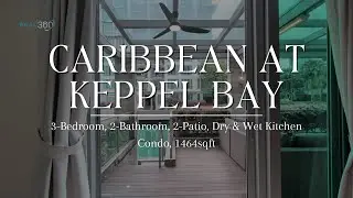 Caribbean At Keppel Bay: 3-Bedroom Condo Unit | Virtual Tour by Real360