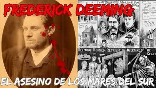 El Macabro Caso de FREDERICK DEEMING: El Mayor Criminal Del Siglo