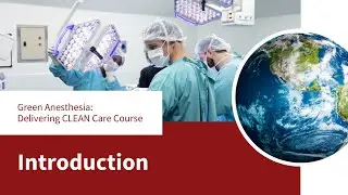 Green Anesthesia Introduction