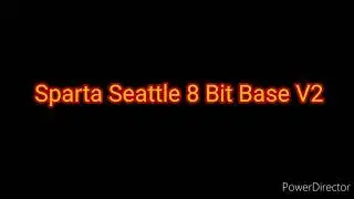 Sparta Seattle 8-Bit Base V2