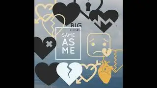 Big Crease - Same As Me (Spark Your Mind Album)