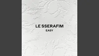 LE SSERAFIM (르세라핌) 'EASY' ACAPELLA