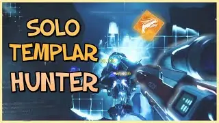 Solo Templar - Hunter (Destiny 2)