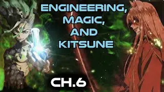 Human Narrated: Engineering, Magic and Kitsune Ch.6 |  HFY Fantasy Novel Audiobook