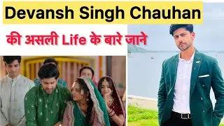 Vasudha Serial | ABHISHEK Sharma TV Actor Lifestory | Devansh Chauhan Real Life