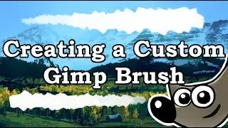 Creating a Custom Gimp Brush