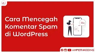 Cara Mencegah Komentar Spam di WordPress