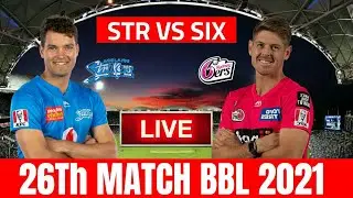 #STR VS SIX TALIVE #STAVSHURLIVE #BBL STR VS SIX  LIVE 26th Match, Big Bash League  SCoVS REN LIVE