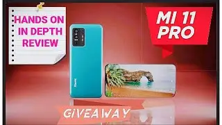 Xiaomi mi 11 pro under display camera Full in Depth review and Giveaway